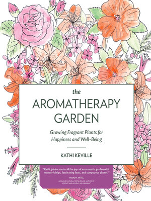 cover image of The Aromatherapy Garden